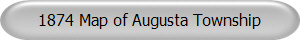 1874 Map of Augusta Township