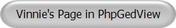 Vinnie's Page in PhpGedView