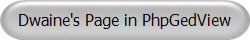 Dwaine's Page in PhpGedView