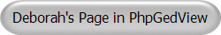 Deborah's Page in PhpGedView