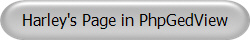 Harley's Page in PhpGedView