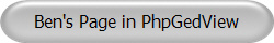 Ben's Page in PhpGedView
