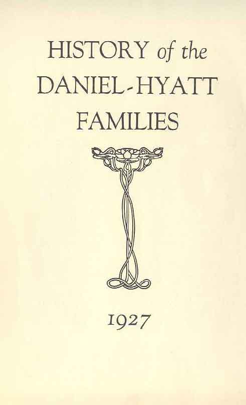 History of the Daniel-Hyatt Families