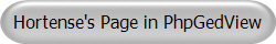 Hortense's Page in PhpGedView