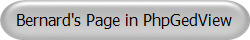 Bernard's Page in PhpGedView