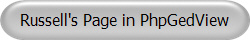 Russell's Page in PhpGedView