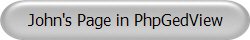 John's Page in PhpGedView