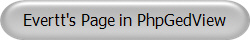 Evertt's Page in PhpGedView
