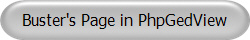Buster's Page in PhpGedView