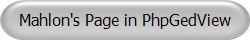 Mahlon's Page in PhpGedView