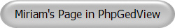 Miriam's Page in PhpGedView
