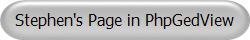 Stephen's Page in PhpGedView
