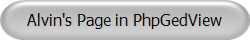 Alvin's Page in PhpGedView