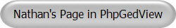 Nathan's Page in PhpGedView