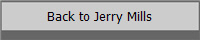 Back to Jerry Mills