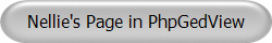 Nellie's Page in PhpGedView